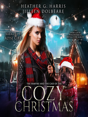 The Vampire and the Case of the Cozy Christmas - Audiobook